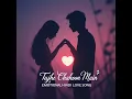 Download Lagu Tujhe Chahoon Main | Emotional Hindi Love Song | Heartfelt Romantic Lyrics