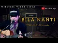 Lagu Angga Candra ft.Tri Suaka_Bila Nanti