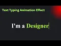 How to create Text Typing Animation Effect Using Html Css and Javascript In Single File