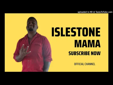 Download MP3 Islestone | Mama | 2023