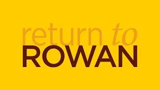 Return to Rowan Wellness and General Questions