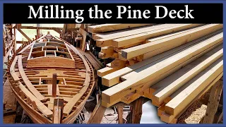 Boat Decking: Milling & Planning – Episode 218 – Acorn to Arabella: Journey of a Wooden Boat