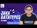 Data Types in Java Primitive Non-Primitive In HINDI Java Tutorial By LearnAt