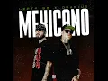 Mexicano - Lefty SM & Dharius