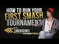 How To Run Your First Smash Tournament How 2