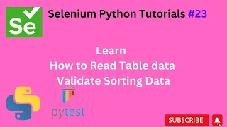 23 How to read table Data validate sorting Selenium python
