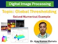Module 2 2 Global Thresholding Image Segmentation Digital Image Processing