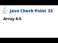 Java Check Point 33 - Array 4-5