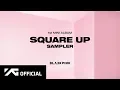Lagu BLACKPINK - 1st MINI ALBUM 'SQUARE UP' SAMPLER