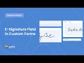 How to Create an E-signature Field in Softr