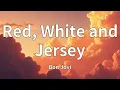 Lagu Bon Jovi - Red, White and Jersey (Lyrics)