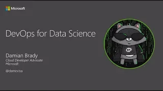 DevOps for Data Science - Damian Brady