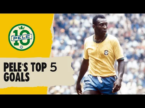 Download MP3 🇧🇷 Pele's Top 5 Goals | FIFA World Cup