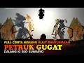 Edisi Full Cerita Wayang Kulit Banyumasan || Dalang Ki Eko Suwaryo Lakon Petruk Nagih Janji