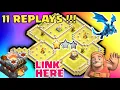 11 REPLAYS BEST TH11 War Base 2021 Anti Star Anti Electro Dragon Anti Bowler Clash of Clans