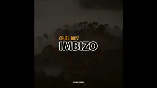 cruel boyz imbizo