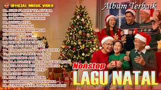 Nonstop Lagu Natal - Album Terbaik Sepanjang Masa | Cha Cha Natal | Pop Natal (Official Music Video)