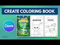 How to Create a Coloring Book in Canva 2025 Perfect for KDP or Etsy Step-by-Step guide