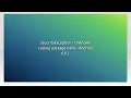SecurityException - Unknown calling package name