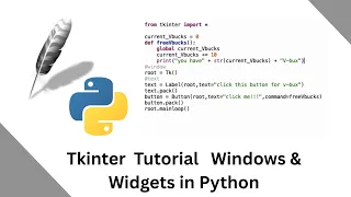 Tkinter Beginner Tutorial - Create Basic Windows Widgets in Python