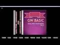 GW BASIC Lecture 3 CREATE SAVE AND LOAD PROGRAM
