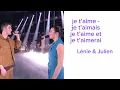 je t’aime / je t’aimais je t’aime et je t’aimerai - Lénie & Julien