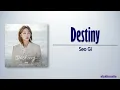 Lagu Seo Gi - Destiny (Destined with You OST Part 5) [Rom|Eng Lyric]