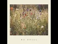 Be Still