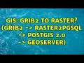GIS grib2 to raster grib2 - raster2pgsql