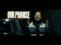 Download Lagu OUR PROMISE - Static (Official Video)