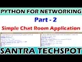 Simple Chat Room Application using Python Python Socket Programming in Tamil