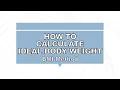 How to Calculate Ideal Body Weight Using BMI Method