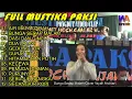 Download Lagu MUSTIKA PAKSI  PONGDUT FULL VIDIO CLIP,,  air mata darah, dasi dan gincu, sebujur bangkai