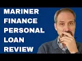 Full Review of Mariner Finance personal loans What You Need to Know Before You Borrow