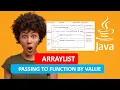JAVA ARRAYLIST JAVA PASSING TO FUNCTION BY VALUE EXAMPLE JAVA PROGRAMMING TUTORIAL 23