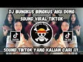 Download Lagu DJ BUNGKUS BUNGKUS AKU DONG FULL SOUND VIRAL TIKTOK TERBARU ‼️