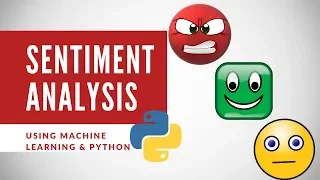 Sentiment Analysis Using Machine Learning and Python