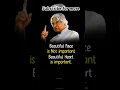 Download Lagu Beautiful face is not important beautiful heart is important..apj abdul kalam quotes #shortsfeed