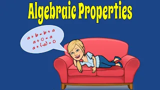 How to Identify and Use Algebraic Properties --Middle School Math from The Magic of Math