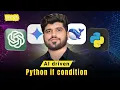 AI-Driven Python IF Condition Advanced Level Practice