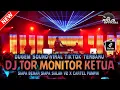 DUGEM SOUND VIRAL TERBARU‼️DJ TOR MONITOR KETUA X SIAPA BENAR SIAPA SALAH V2 ~ NEW