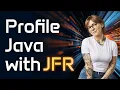 Java Flight Recorder Tutorial How to Profile Java Applications