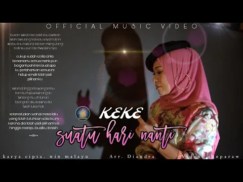Download MP3 Keke Malayu - Suatu Hari Nanti || Lagu Pop Terbaru 2024 ( Official Music Video )