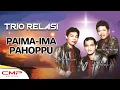 Lagu Trio Relasi - Paima Ima Pahoppu ( Official Music Video )