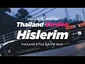 Download Lagu DJ SERHAT DURMUS HISLERIM THAILAND STYLE x SLOW BASS by DJ FEBRI