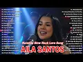 Lagu Nonstop Slow Rock Love Song - AILA SANTOS 🔆 Aila Santos Cover Songs Playlist 2025