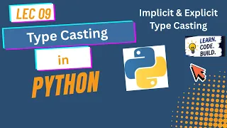 9 Type Casting in Python Implicit Explicit Type Casting Python Tutorial Lec 9