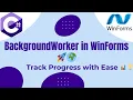 WinForms Background Worker Explained Distance Travelled Show Progress