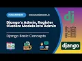 Django s Admin Panel Register Custom Model into Admin Django-Basic Beginner Tamil