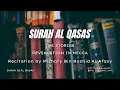 Download Lagu SURAH AL QASAS | 28 | MISHARY BIN RASHID AL-AFASY
